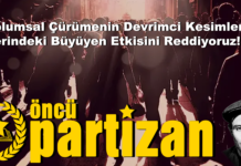 Toplumsal Çürümenin Devrimci Kesimler Üzerindeki Büyüyen Etkisini Reddiyoruz!